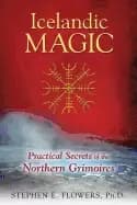 icelandic magic practical secrets of the northern grimoires