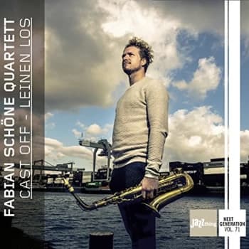Fabian Schoene Quartet - Cast Off - Leinen Los CD