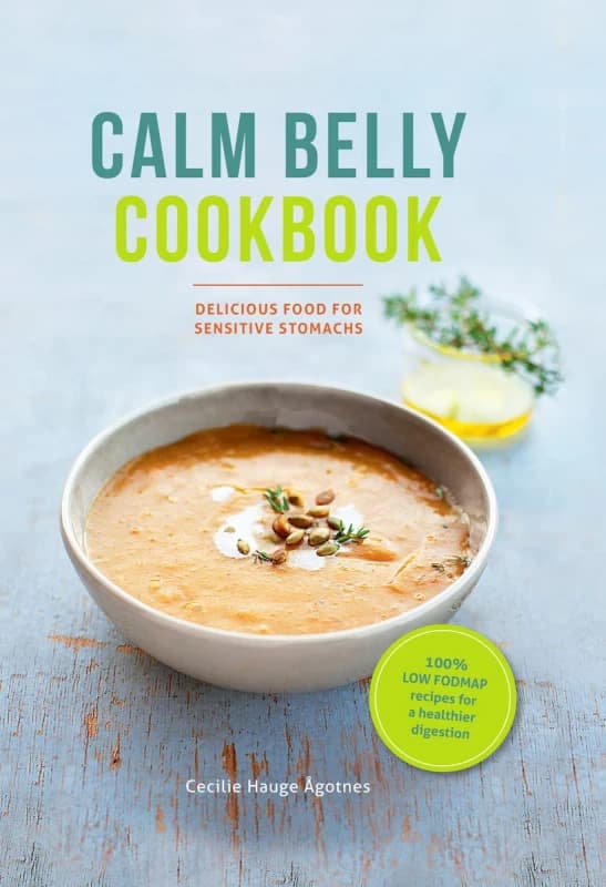 Calm Belly Cookbook: Delicious Food For Sensitive Stomachs Cecile Hauge Ågotnes Book Cecile Hauge Ågotnes Books