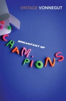 Breakfast of Champions. by Kurt Vonnegut Paperback
