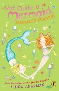 Not Quite a Mermaid by Linda Chapman Book