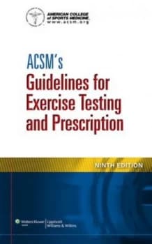 Acsms Guidelines for Exercise Testing and Prescription by American College of Sports Medicine Book