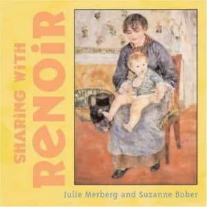 Sharing with Renoir by Julie Merberg