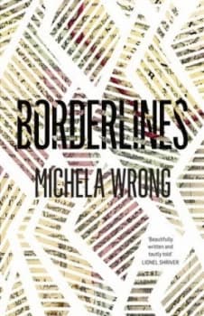 Borderlines by Michela Wrong Paperback