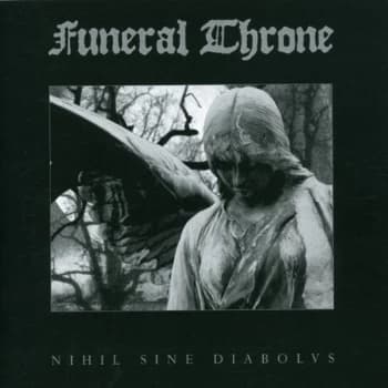 Funeral Throne - Nihil Sine Diabolvs CD