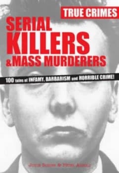 Serial Killers and Mass Murderers by Joyce Robins Paperback