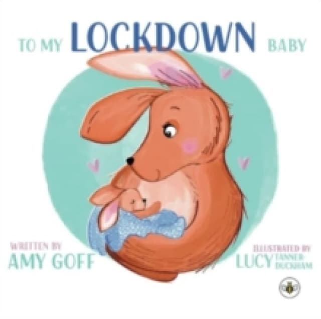 To My Lockdown Baby Paperback / softback