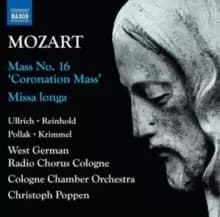 Mozart: Mass No. 16 'Coronation Mass'/Missa Longa