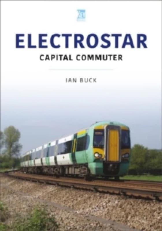 Electrostar : Capital Commuter Paperback / softback