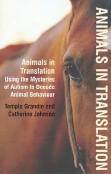 Animals in Translation by Temple Grandin Hardback