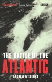 The Battle of the Atlantic by Andrew Williams Paperback