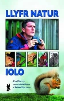 Llyfr Natur Iolo by Paul Sterry Book