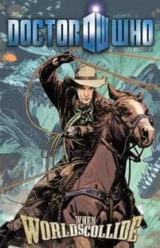 Doctor Who Ii. Volume 2 When Worlds Collide by Mark Buckingham Paperback