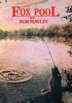 Fox Pool by Rob Maylin Book