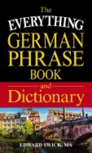 everything german phrase book and dictionary