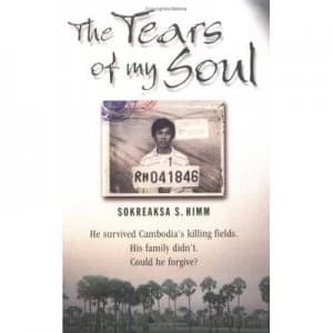 The Tears of My Soul by Sokreaksa S Himm Paperback