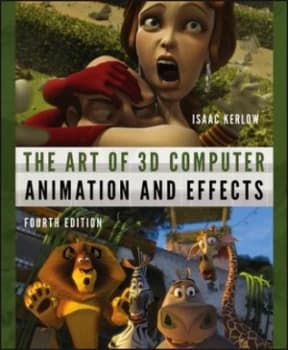 The Art of 3D Computer Animation and Effects by Isaac V. Kerlow Paperback