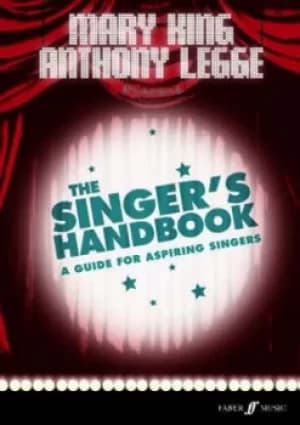 The singers handbook by Mary King|Anthony Legge