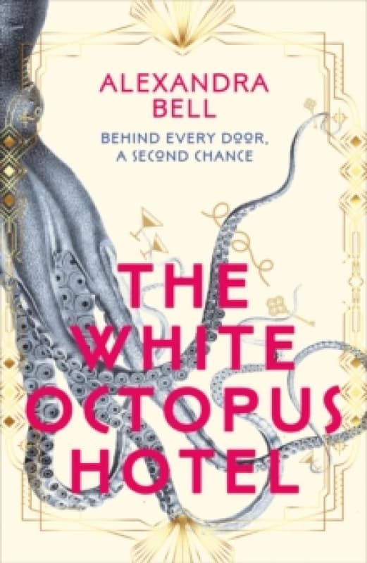 The White Octopus Hotel Hardback