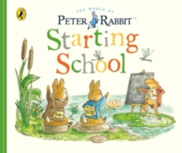 Peter Rabbit Tales: Starting School Board book