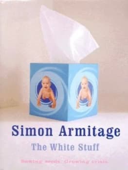 The White Stuff by Simon Armitage Hardback
