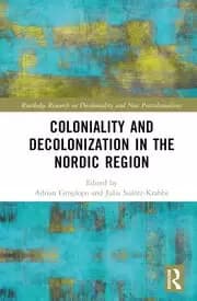 Coloniality and Decolonisation in the Nordic Region