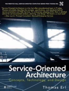 Service-Oriented Architecture by Thomas Erl Hardback