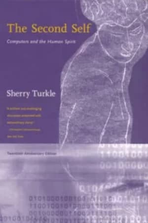 The second self by Sherry Turkle