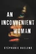 inconvenient woman