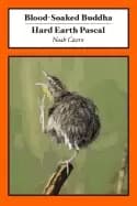 blood soaked buddha hard earth pascal