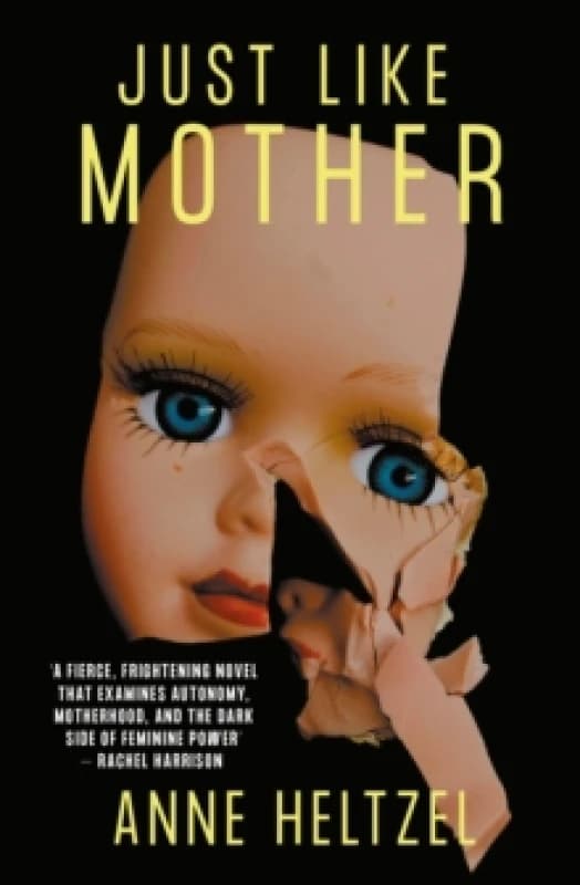 Just Like Mother. Paperback. By Anne Heltzel Books