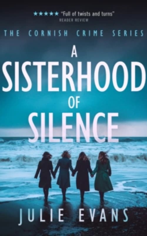 A Sisterhood of Silence. Paperback. By Julie Evans Books