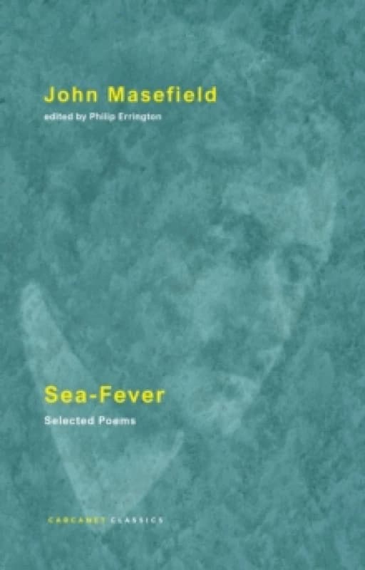 Sea-Fever : Selected Poems Paperback / softback
