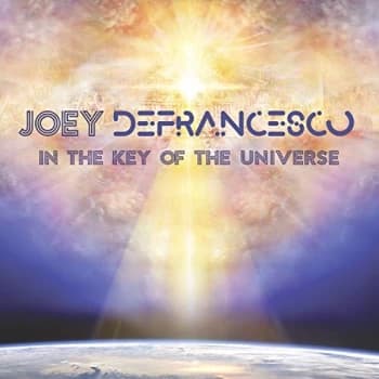 Joey Defrancesco - In the Key of the Universe CD