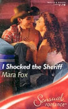 I Shocked the Sheriff by Mara Fox Book
