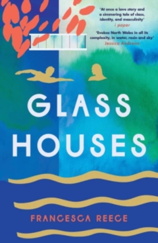 Glass Houses : 'A devastatingly compelling new voice in literary fiction' - Louise O'Neill Paperback / softback