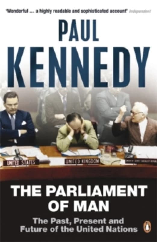 The Parliament of Man. Paperback. By Paul M Kennedy Books