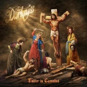 Easter Is Cancelled by The Darkness CD Album