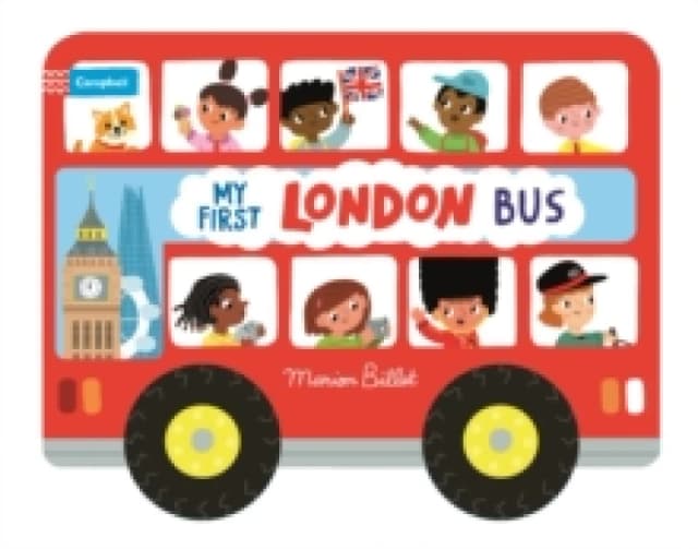 Marion Billet Whizzy Wheels: My First London Bus Book Multi unisex