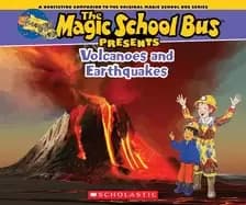 magic school bus presents volcanoes and earthquakes a nonfiction companion