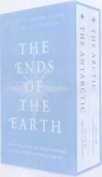 The Ends of the Earth Antarctic by Francis Spufford Hardback
