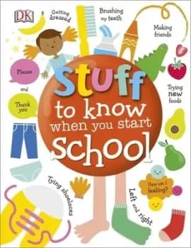 Stuff to know when you start school by Hlne Hilton