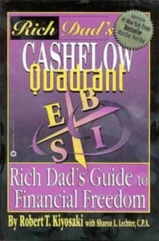 Rich Dads Cashflow Quadrant by Robert T Kiyosaki and Sharon L Lechter Paperback