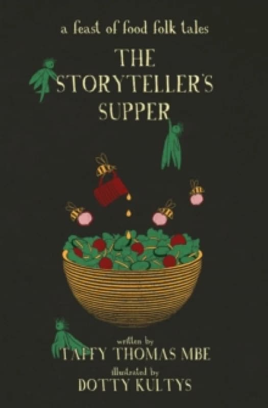 The Storyteller's Supper. Hardback. By Taffy Thomas Books
