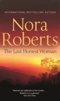 The Last Honest Woman by Nora Roberts Paperback