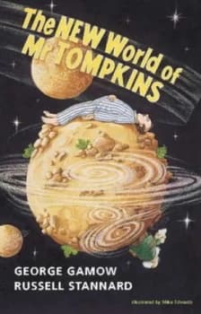 The New World of Mr Tompkins by George Gamow Paperback