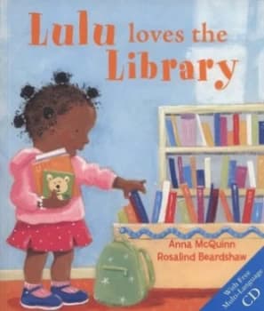 Lulu Loves the Library by Anna Mcquinn Paperback
