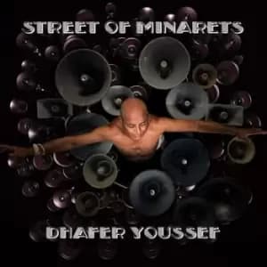 Street of Minarets by Dhafer Youssef CD Album