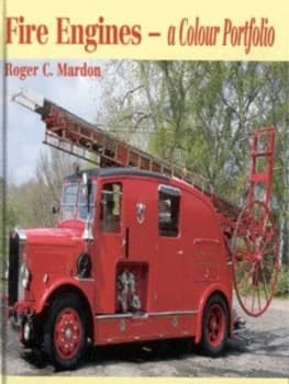 Fire Engines by Roger C Mardon Hardback