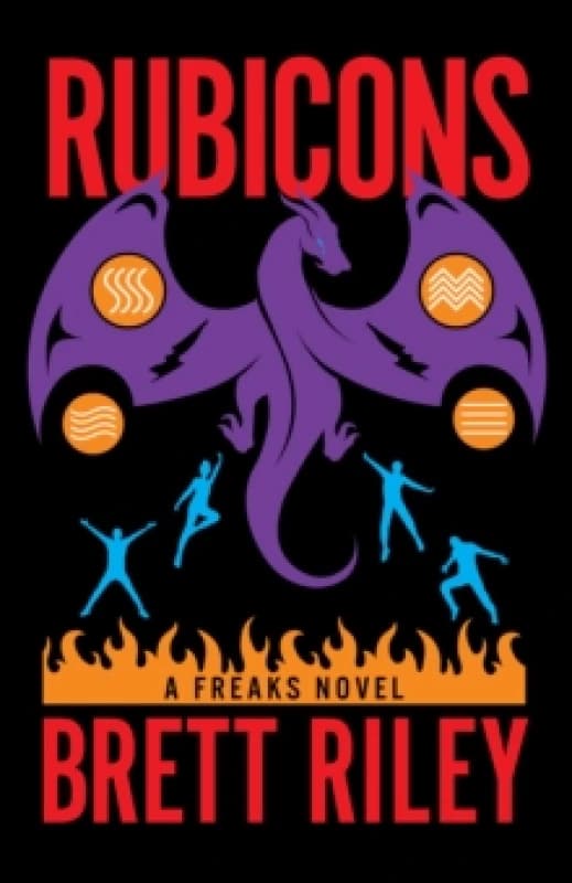 Rubicons : A Freaks Novel Paperback / softback